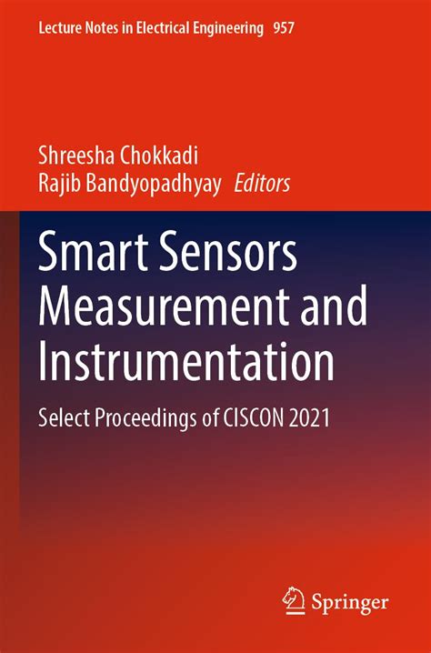 Smart Sensors Measurement and Instrumentation: Select Proceedings of ...