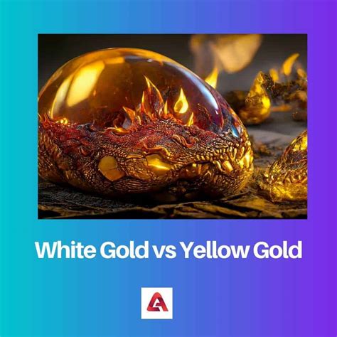 White Gold vs Yellow Gold: Difference and Comparison