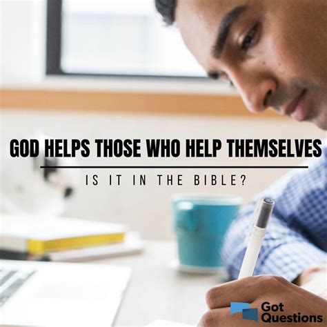 God helps those who help themselves - is it in the Bible ...