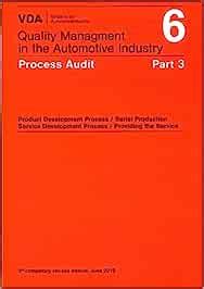 Amazon.in: Buy VDA Volume 6 Part 3 : Process Audit, 2nd Completely ...