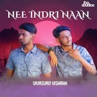 Nee Indri Naan Song Download: Play & Listen Nee Indri Naan Tamil MP3 ...