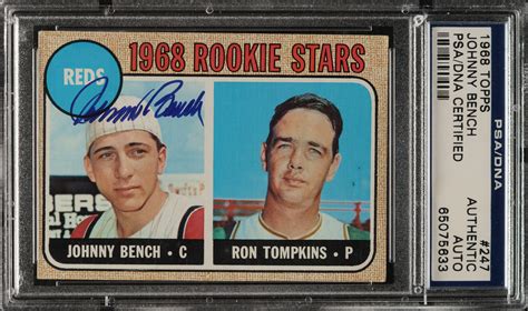 Signed 1968 Topps #247 Johnny Bench Rookie - PSA/DNA | REA Archive