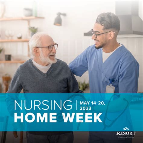 Nursing Home Week – Resort Nursing Home