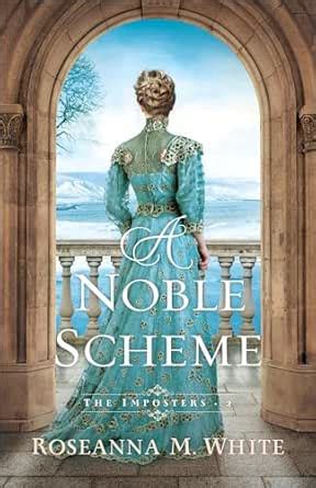 A Noble Scheme (The Imposters Book #2): (An English Historical Romance ...