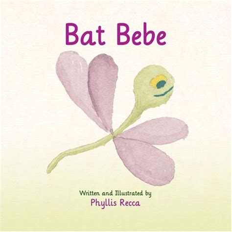 Bat Bebe : Recca, Phyllis: Amazon.in: Books
