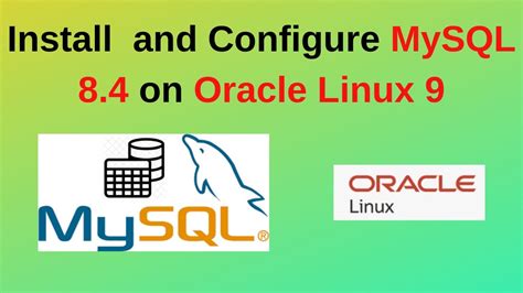 Image result for Install MySQL 8 4 3 On Oracle Linux