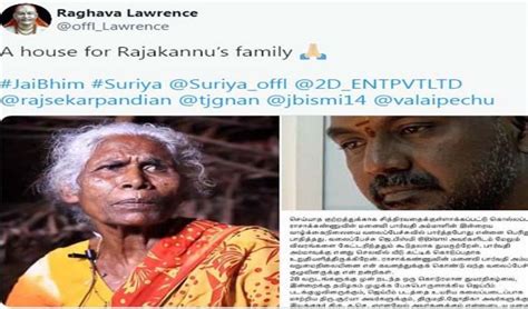 Jai Bhim: చలించిపోయిన లారెన్స్.. రియల్ సినతల్లికి ఇల్లు కట్టిస్తానని ...