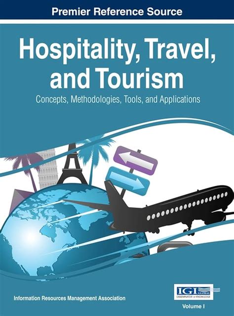 Buy Hospitality, Travel, and Tourism: Concepts, Methodologies, Tools ...