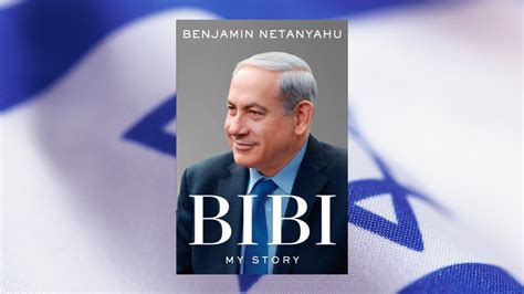 Netanyahu's 'My Story': In the eyes of a staunch ideologue