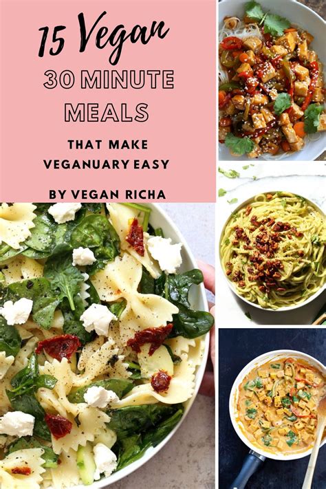 15 Easy Vegan 30 Minute Meals For Veganuary - Vegan Richa
