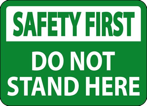 Safety First Sign Do Not Stand Here On White Background 25730954 Vector ...