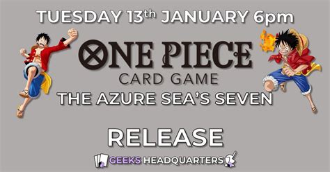 One Piece Azure Seas Seven Release, Geeks Headquarters, Chesterfield ...