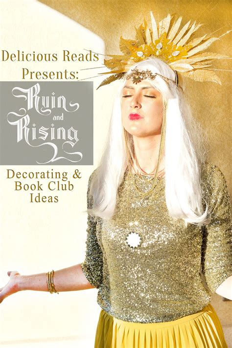 Delicious Reads: Decorating tips and book club ideas for: Ruin & Rising