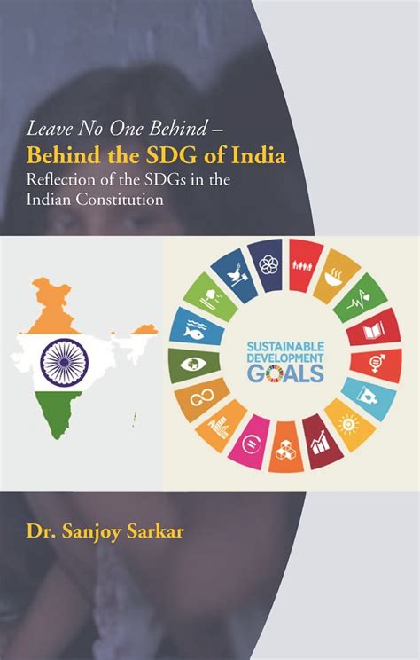 Leave No One Behind - Behind the SDG of India: Reflection of the SDGs ...