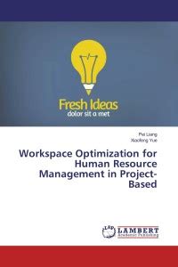 Workspace Optimization for Human Resource Management in Project-Based ...