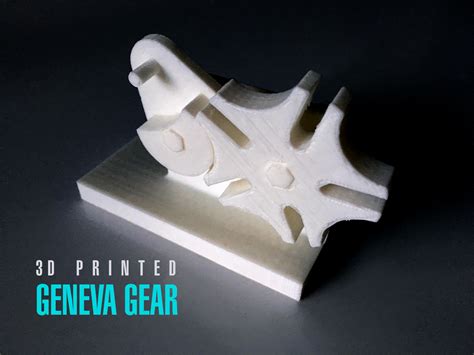 3D Printed Geneva Gear : 4 Steps - Instructables
