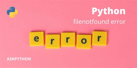 Image result for File Not Found Error Python