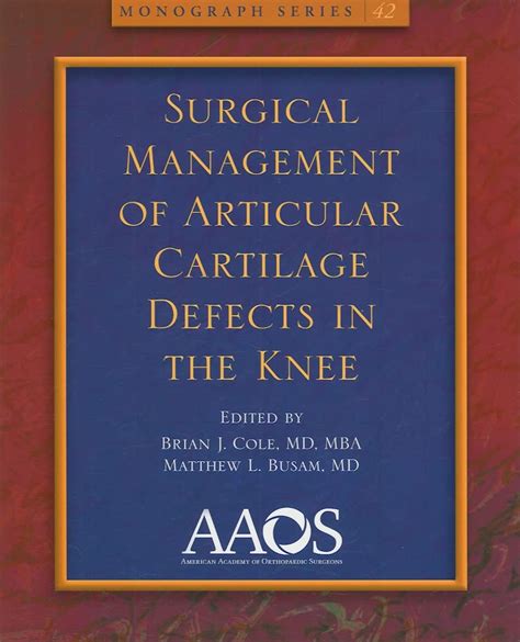 Buy Surgical Management of Articular Cartilage Defects in the Knee ...