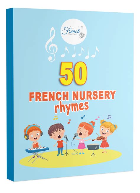 French Nursery Rhymes: A Timeless Tradition - French Moments