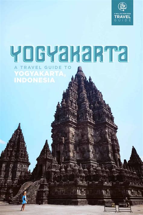 Visit Yogyakarta: A Travel Guide to Indonesia | Will Fly for Food