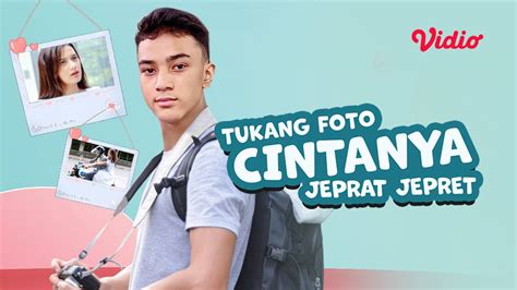 Streaming Tukang Foto Cintanya Jeprat Jepret