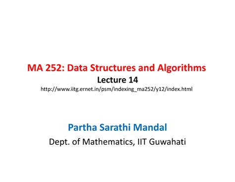 Lecture Note MA 252 Jan30 - MA 252: Data Structures and Algorithms ...