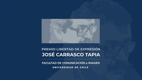 Entrega de Premio Libertad de Expresión José Carrasco Tapia - Universidad de Chile