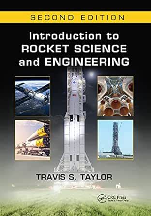 Introduction to Rocket Science and Engineering eBook : Taylor, Travis S ...