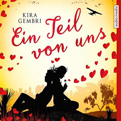 Ein Teil von uns (Audio Download): Kira Gembri, Stephanie Kellner, Max ...