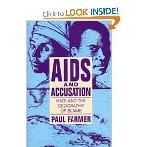 Buy AIDS & Accusation – Haiti & the Geography of Blame: Haiti and the ...