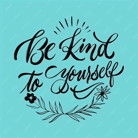 Premium Vector | Be kind to yourself quote lettering