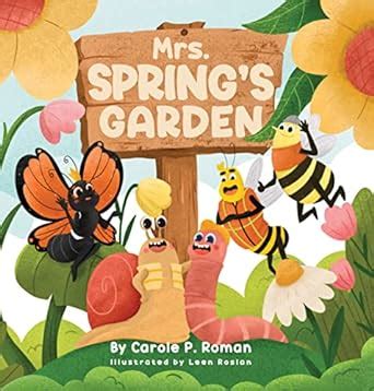 Mrs. Spring's Garden (Critter Collection) eBook : Roman, Carole P ...