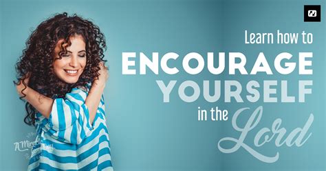 Learn to encourage yourself! | Jesus.net