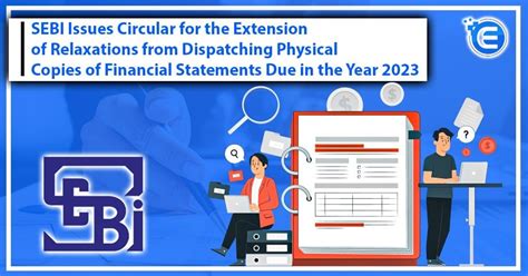 SEBI Issues Circular for Extension of Relaxations from Dispatching ...