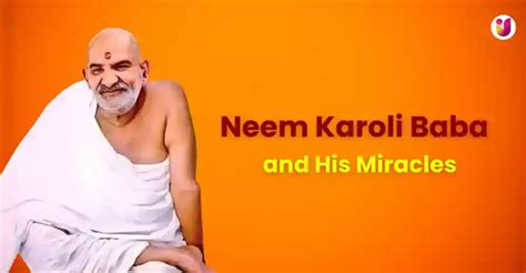 Neem Karoli Baba and His Miracles: