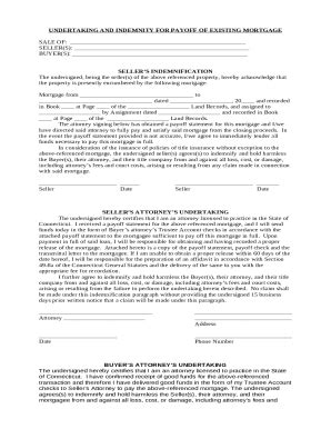 Undertaking and Indemnity for Payoff of Existing Mortgage - Fill Out ...