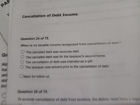 Solved Cancellation of Debt IncomeQuestion 24 ﻿of 75.When is | Chegg.com