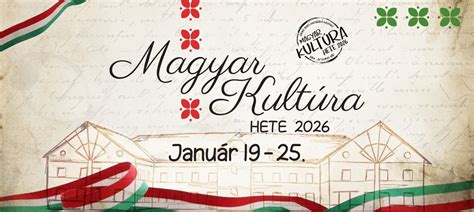 Magyar Kultúra Hete 2026 🇭🇺 Vecsés, Bálint Ágnes Kulturális Központ ...