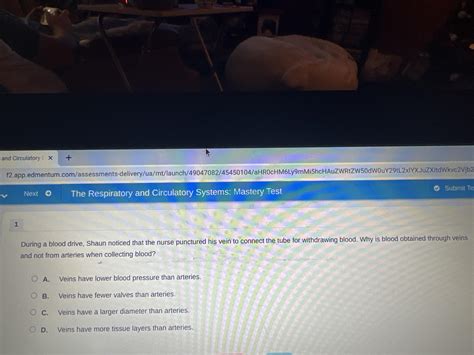 During a blood drive, Shaun noticed that the nurse punctured his vein ...