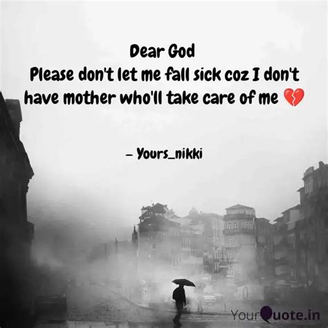 Dear God Please don't le... | Quotes & Writings by Nikki Mahajan ...