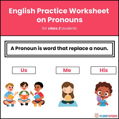 Class 2 Practice Worksheet on Using Pronouns | PlanetSpark