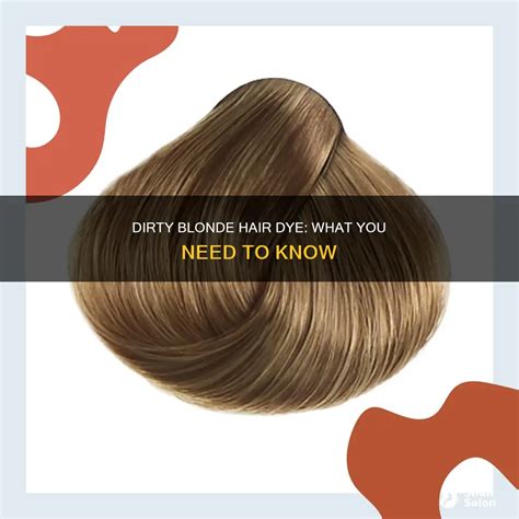 Dirty Blonde Hair Dye: What You Need To Know | ShunSalon