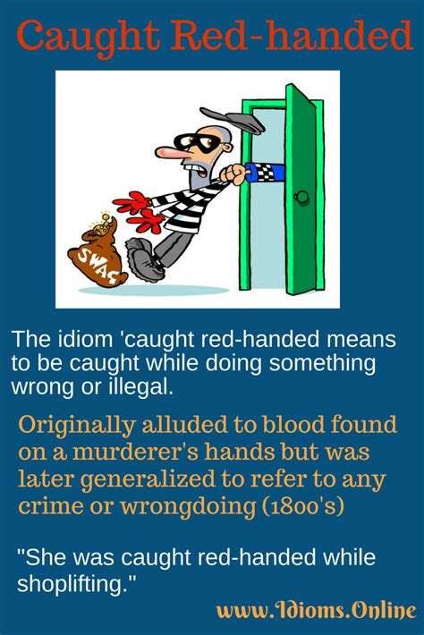 Caught Red-Handed | Idioms Online