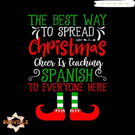 The Best Way To Spread Christmas Cheer Is Teaching Spanish T | Inspire ...
