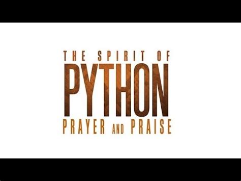 Spirit of Python Prayer 的图像结果