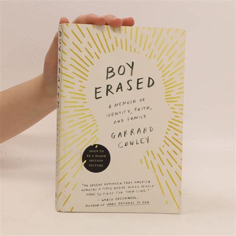 Boy Erased: A Memoir of Identity, Faith, and Family - Conley, Garrard ...