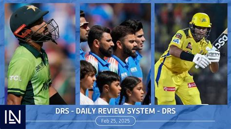 DRS Feb 25: CSK's Rachin Ravindra knocks out Pakistan, terror attack in ...