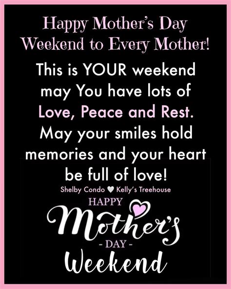 To Every Mother, Happy Mother's Day Weekend Pictures, Photos, and ...