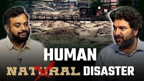 Flooding in Himalayan Region- A Planned Disaster? | NewsClick