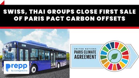 Swiss, Thai Groups Close First Sale of Paris Pact Carbon Offsets